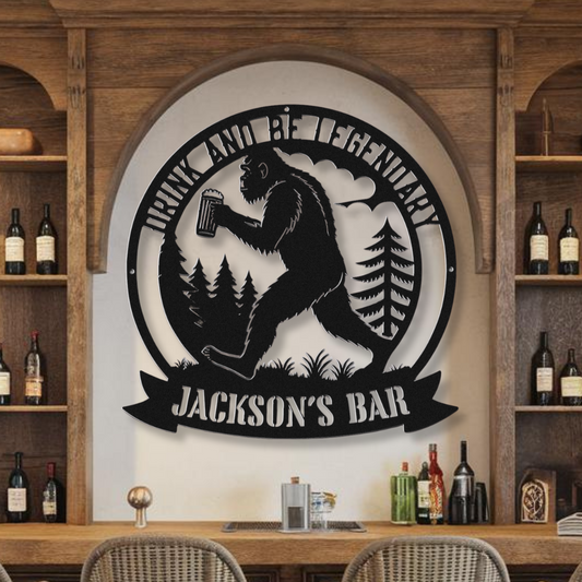 Sasquatch Drink and Be Legendary Custom Metal Bar Sign