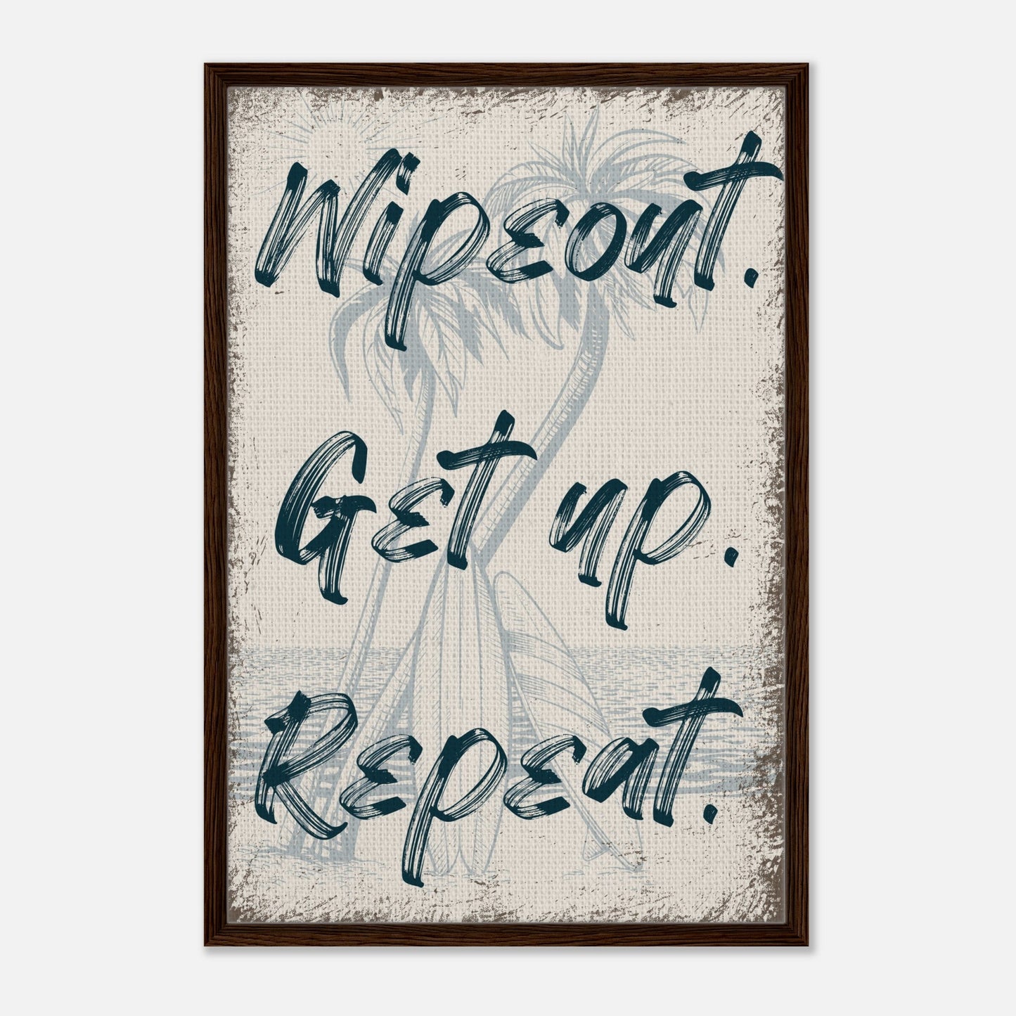 Wipeout. Get Up. Repeat. Framed Canvas - Out of Office Outfitters - Print Material