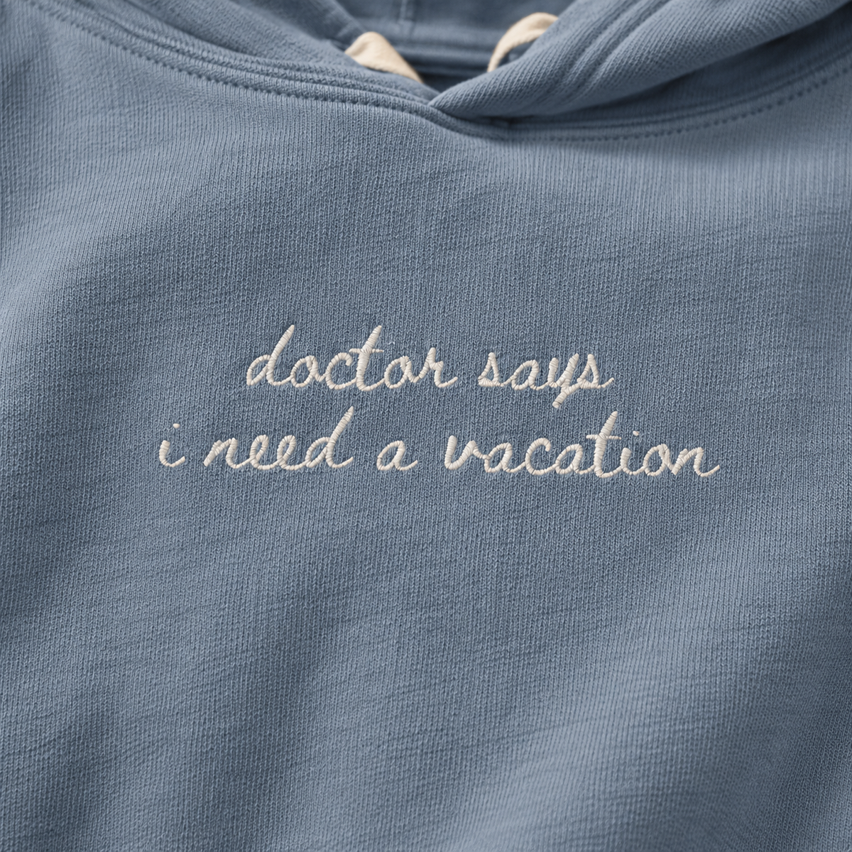 "Doctor Says I Need a Vacation" Personalized Travel Truths Hoodie