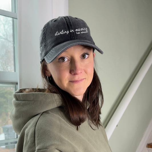 Starting in Mexico (as usual) - Limited Drop Travel Truths Hat