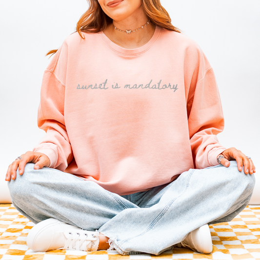 "Sunset is Mandatory" Travel Truths Sweatshirt