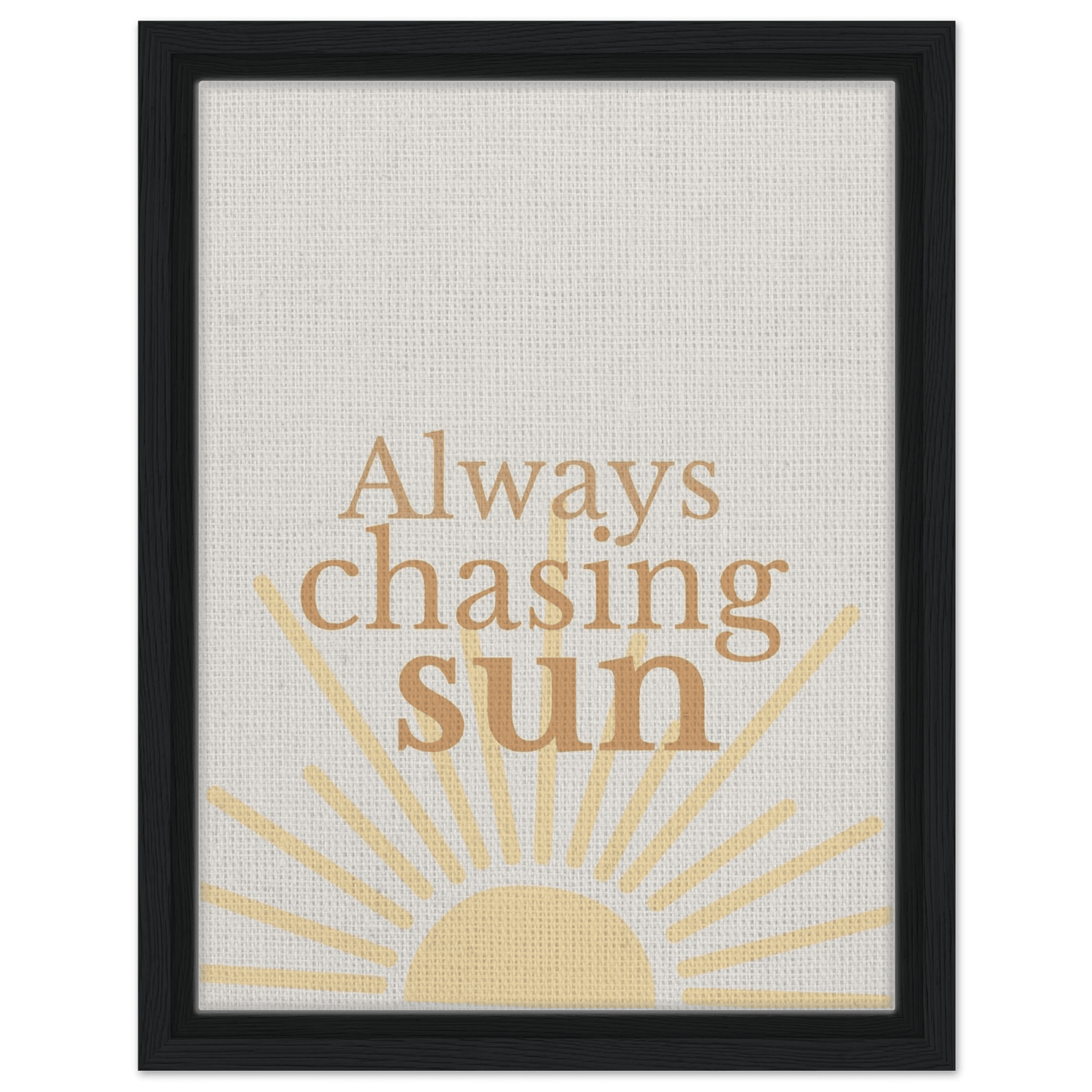 Always Chasing the Sun - Warm Minimal Canvas - Out of Office Outfitters - Print Material