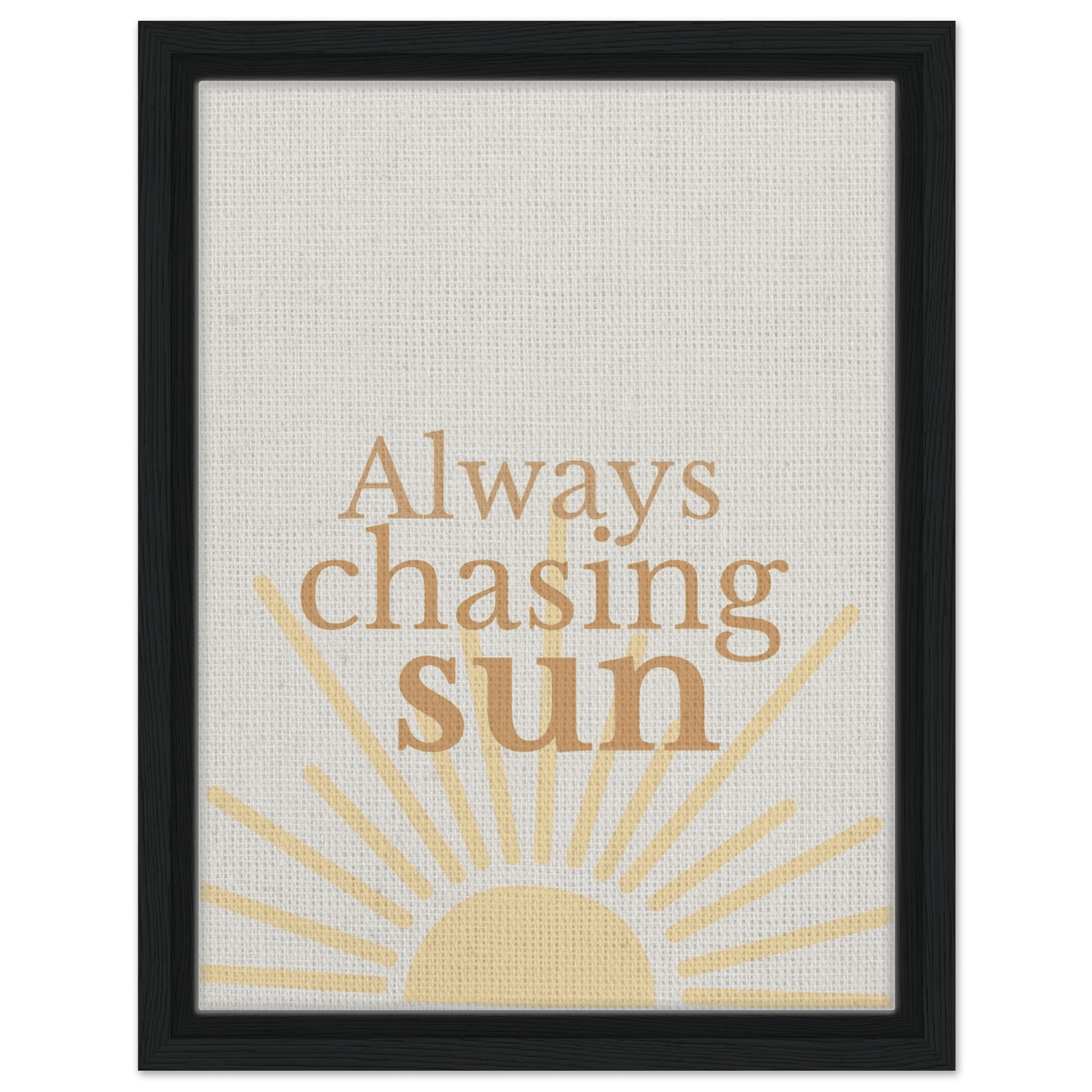 Always Chasing the Sun - Warm Minimal Canvas - Out of Office Outfitters - Print Material