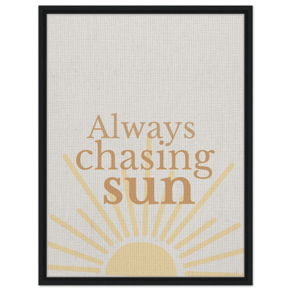 Always Chasing the Sun - Warm Minimal Canvas - Out of Office Outfitters - Print Material