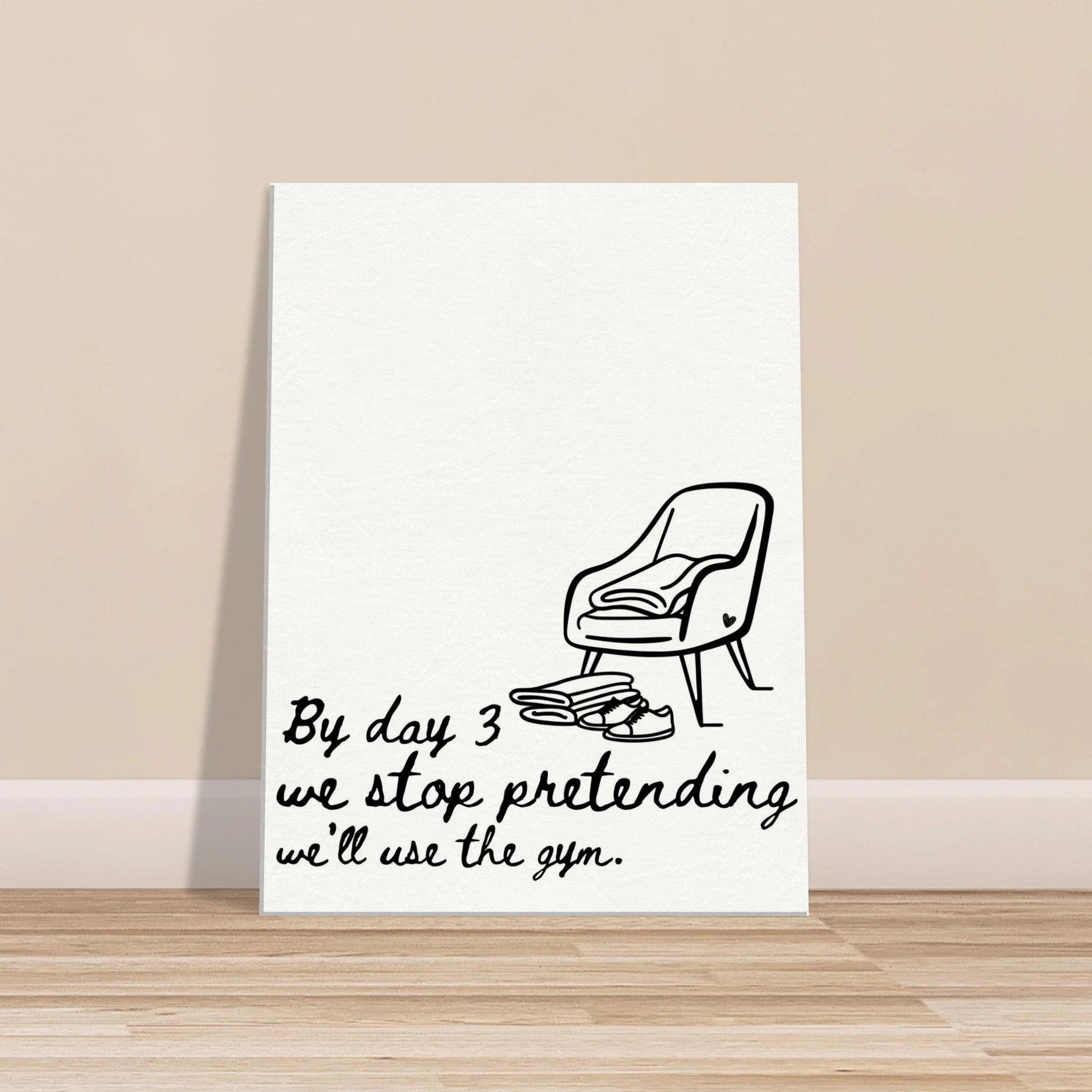 By Day 3 We Stop Pretending We'll Use the Gym - Travel Couple Art - Out of Office Outfitters - Print Material