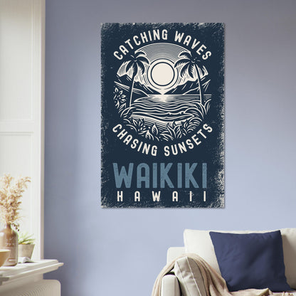 Catching Waves Chasing Sunsets Poster - Out of Office Outfitters - Print Material