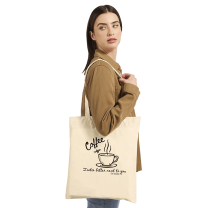 Coffee Tastes Better With You Crew Only Tote - Out of Office Outfitters - Print Material