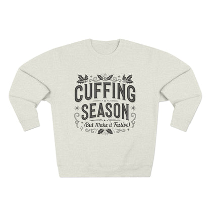 Cuffing Season Christmas Sweatshirt - Out of Office Outfitters - Sweatshirt