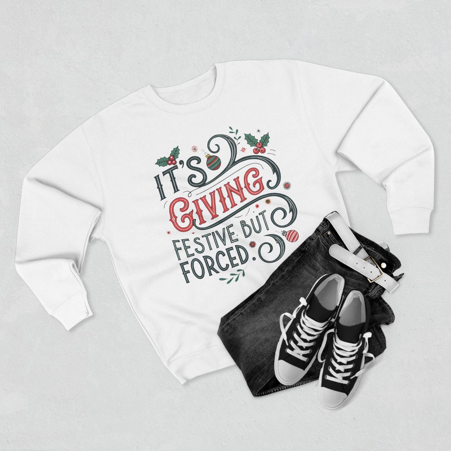 It's Giving Festive but Forced Christmas Sweatshirt - Out of Office Outfitters - Sweatshirt