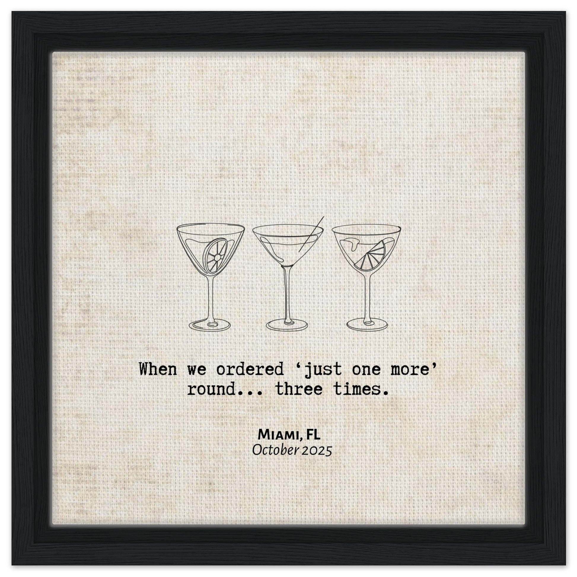 "Just One More Round" - Personalized Travel Micro Memory Framed Canvas - Out of Office Outfitters - Print Material