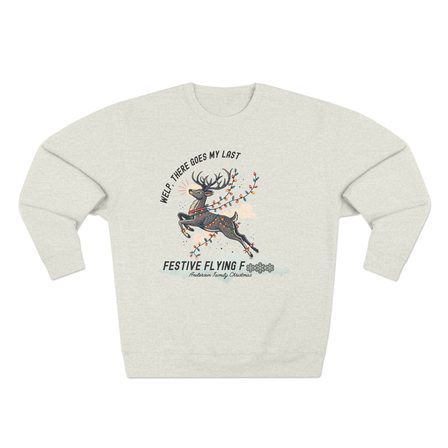 Last Festive Flying .... Christmas Sweatshirt - Out of Office Outfitters - Sweatshirt