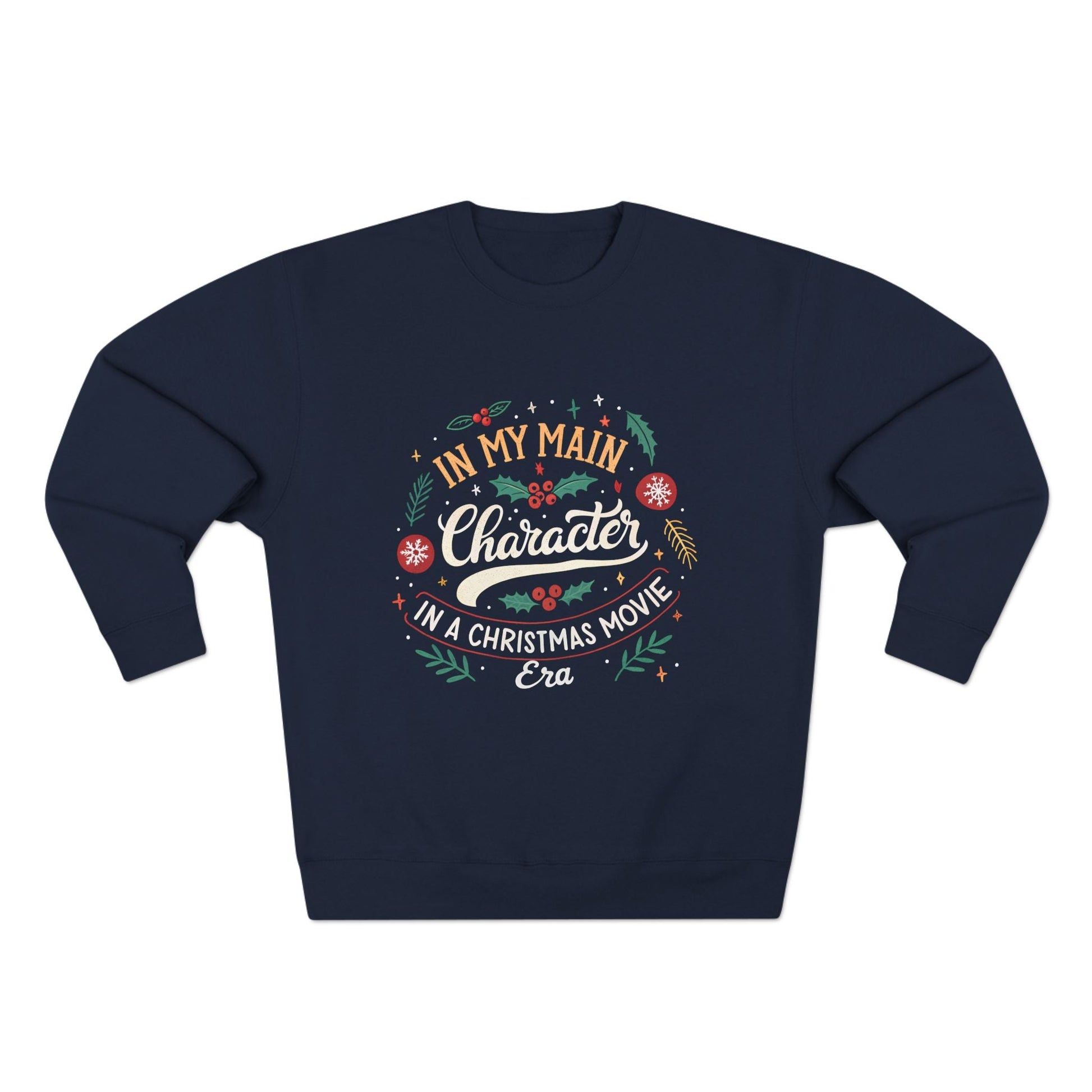 Main Character Era Christmas Sweatshirt - Out of Office Outfitters - Sweatshirt