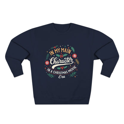 Main Character Era Christmas Sweatshirt - Out of Office Outfitters - Sweatshirt