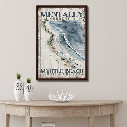 Mentally at my Favorite Beach Framed Canvas - Out of Office Outfitters - Print Material