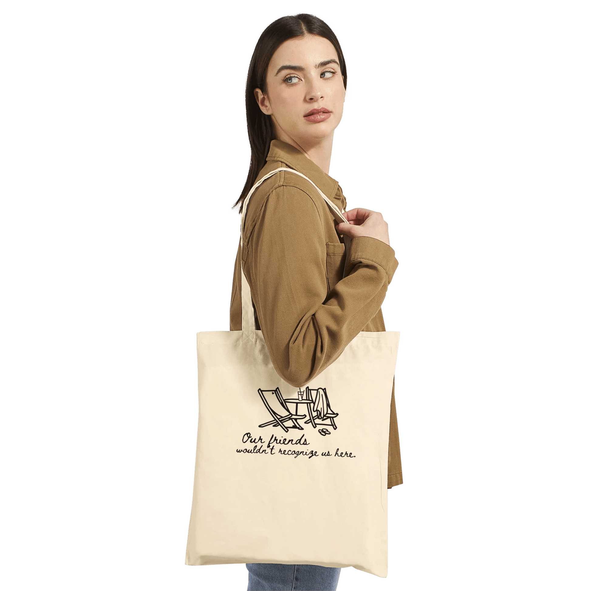 Our Friends Wouldn't Recognize Us Here Crew Only Tote - Out of Office Outfitters - Print Material