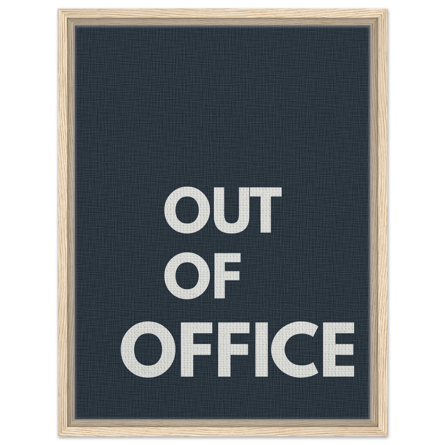 Out of Office Typography Canvas - Out of Office Outfitters - Print Material