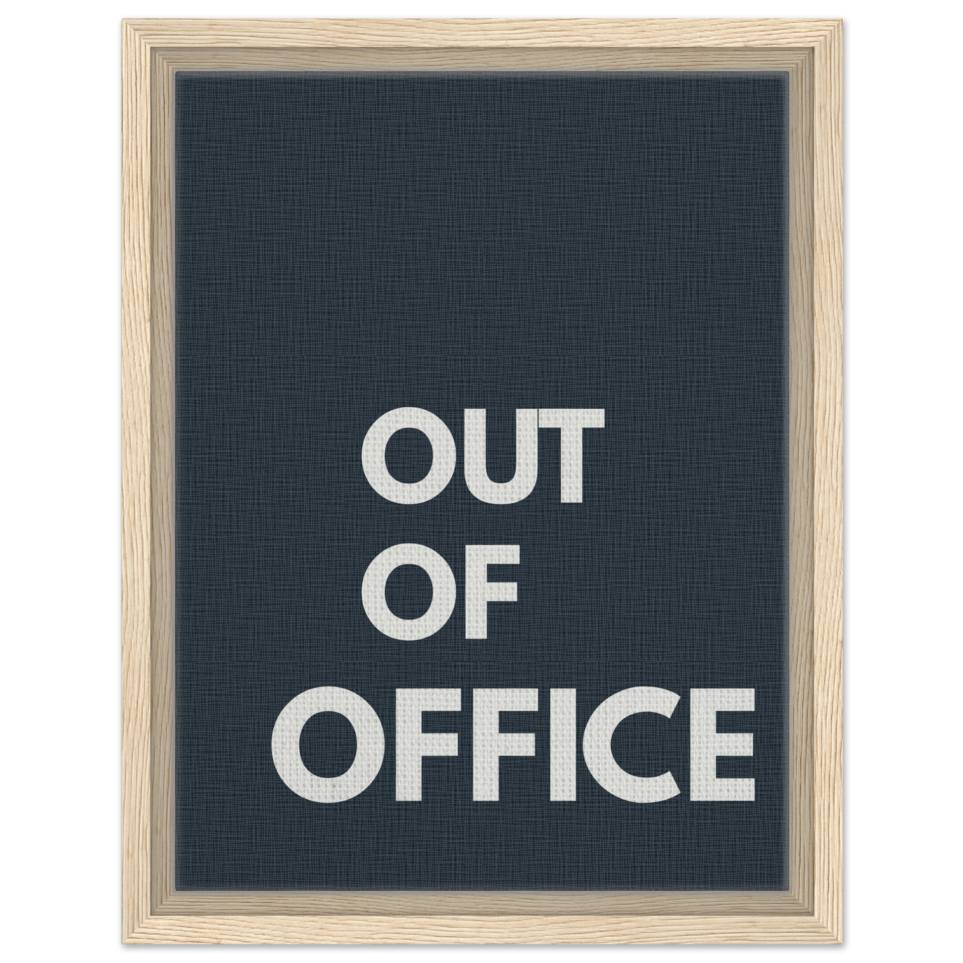 Out of Office Typography Canvas - Out of Office Outfitters - Print Material
