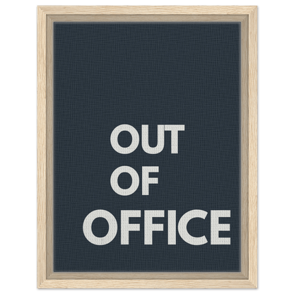 Out of Office Typography Canvas - Out of Office Outfitters - Print Material
