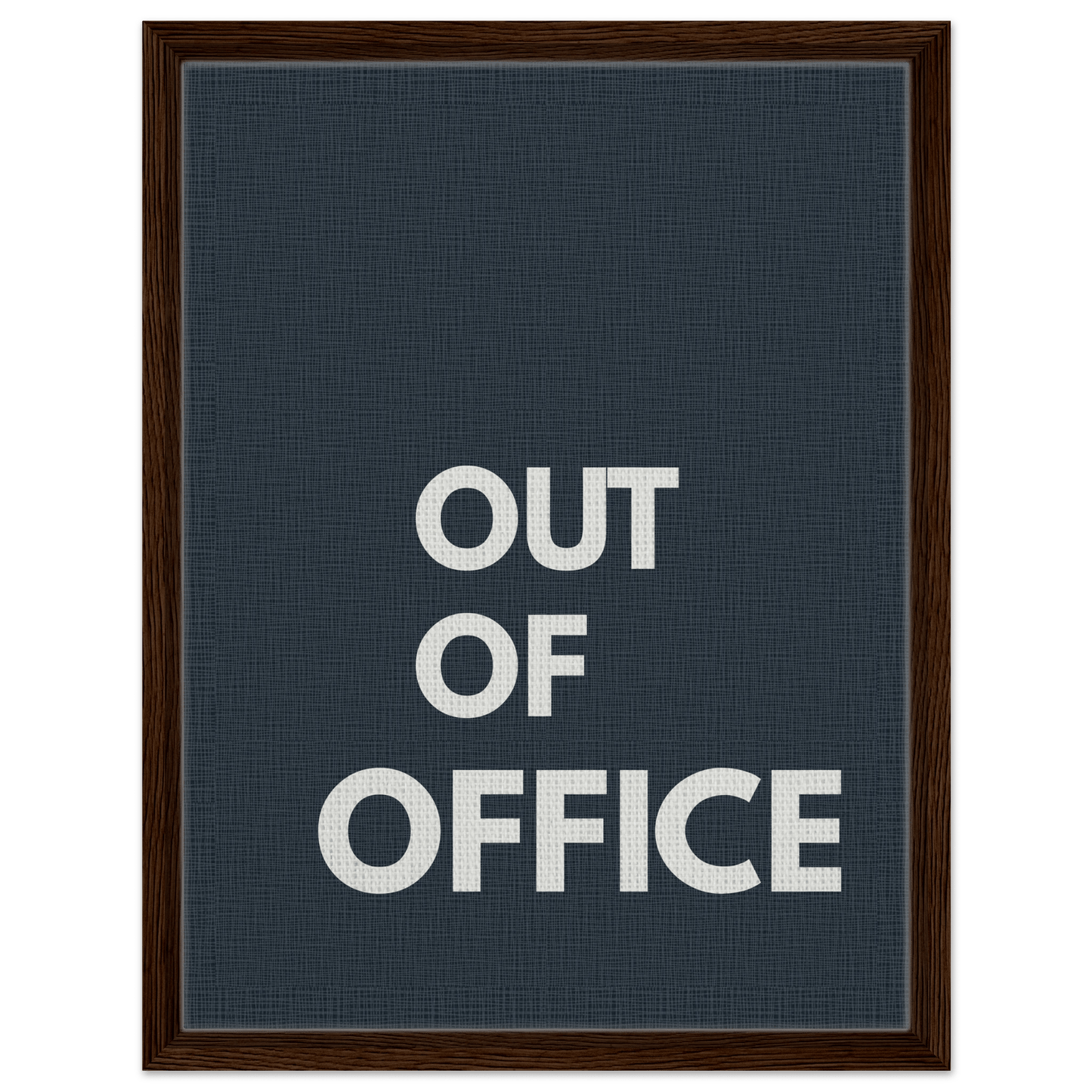 Out of Office Typography Canvas - Out of Office Outfitters - Print Material