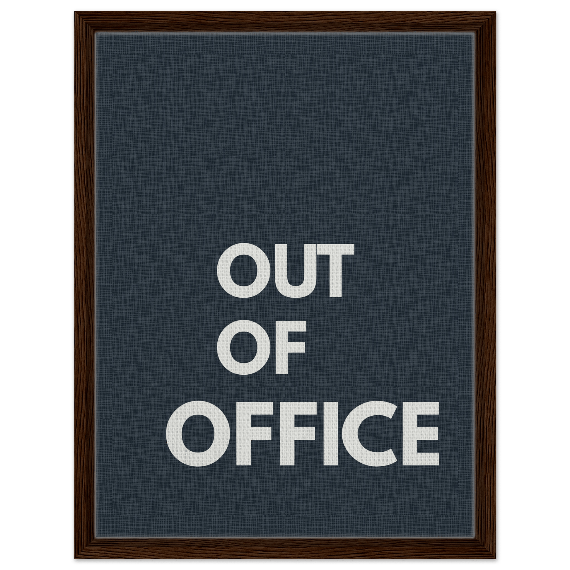 Out of Office Typography Canvas - Out of Office Outfitters - Print Material