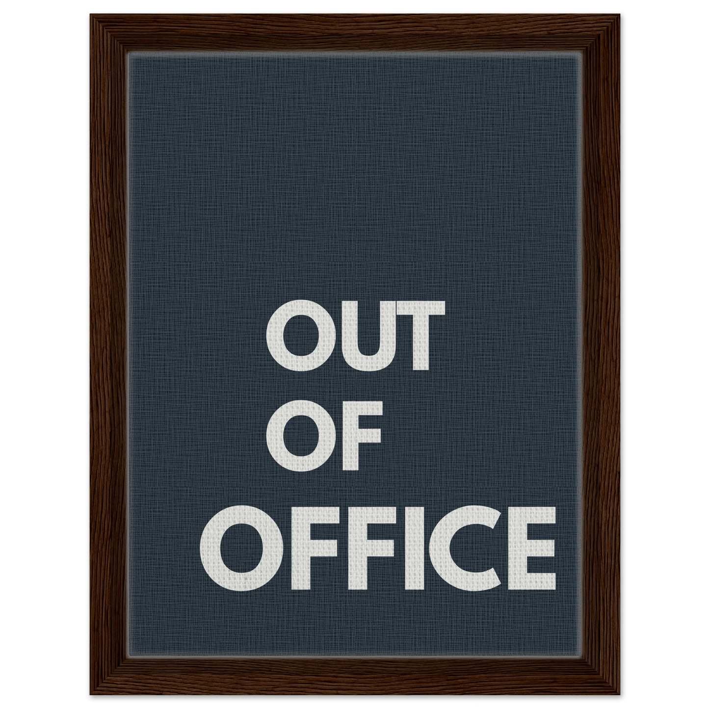 Out of Office Typography Canvas - Out of Office Outfitters - Print Material