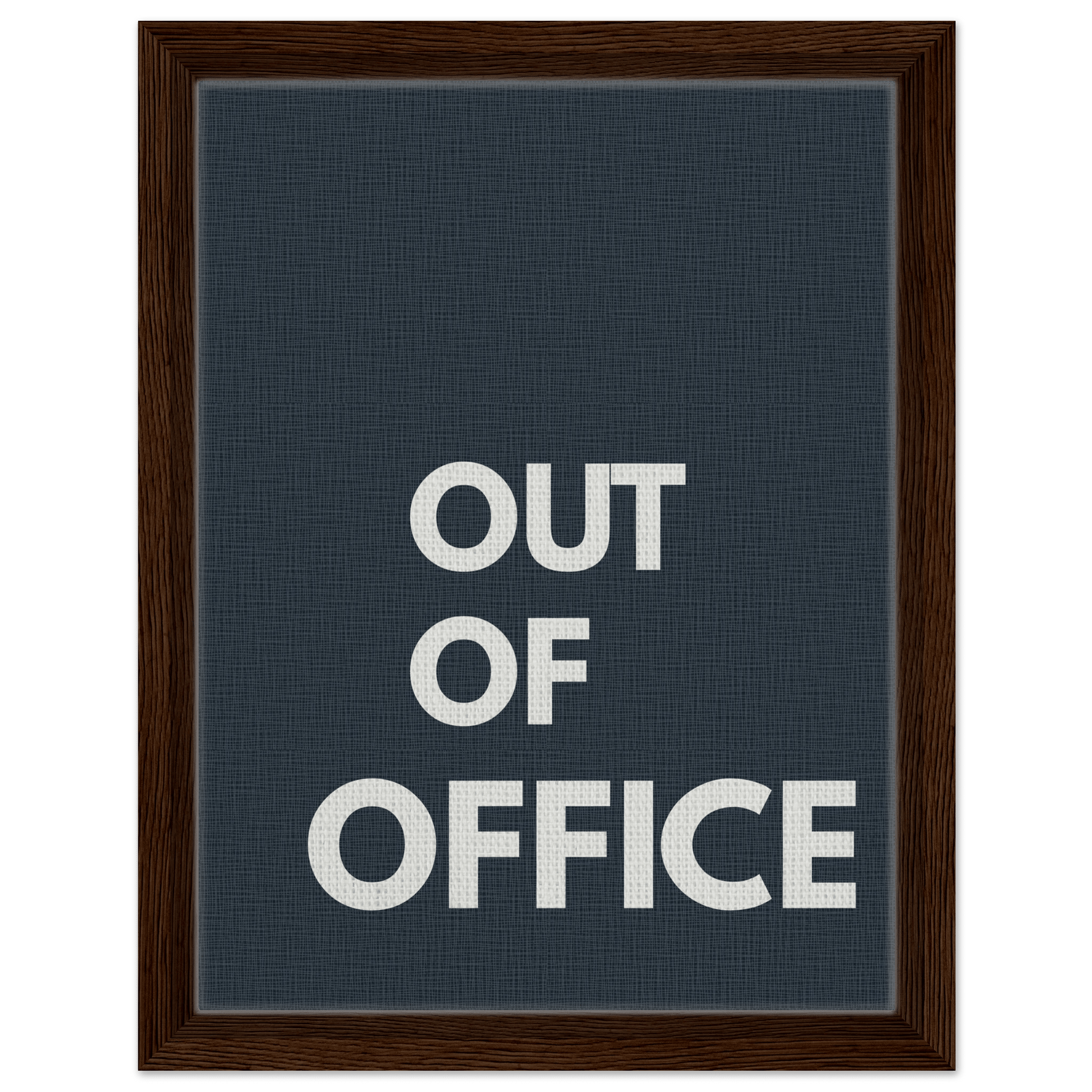 Out of Office Typography Canvas - Out of Office Outfitters - Print Material