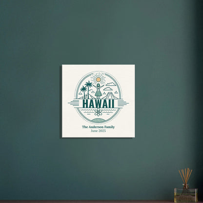 Personalized Travel Canvas – Hawaii Wall Art - Out of Office Outfitters - Home Decor