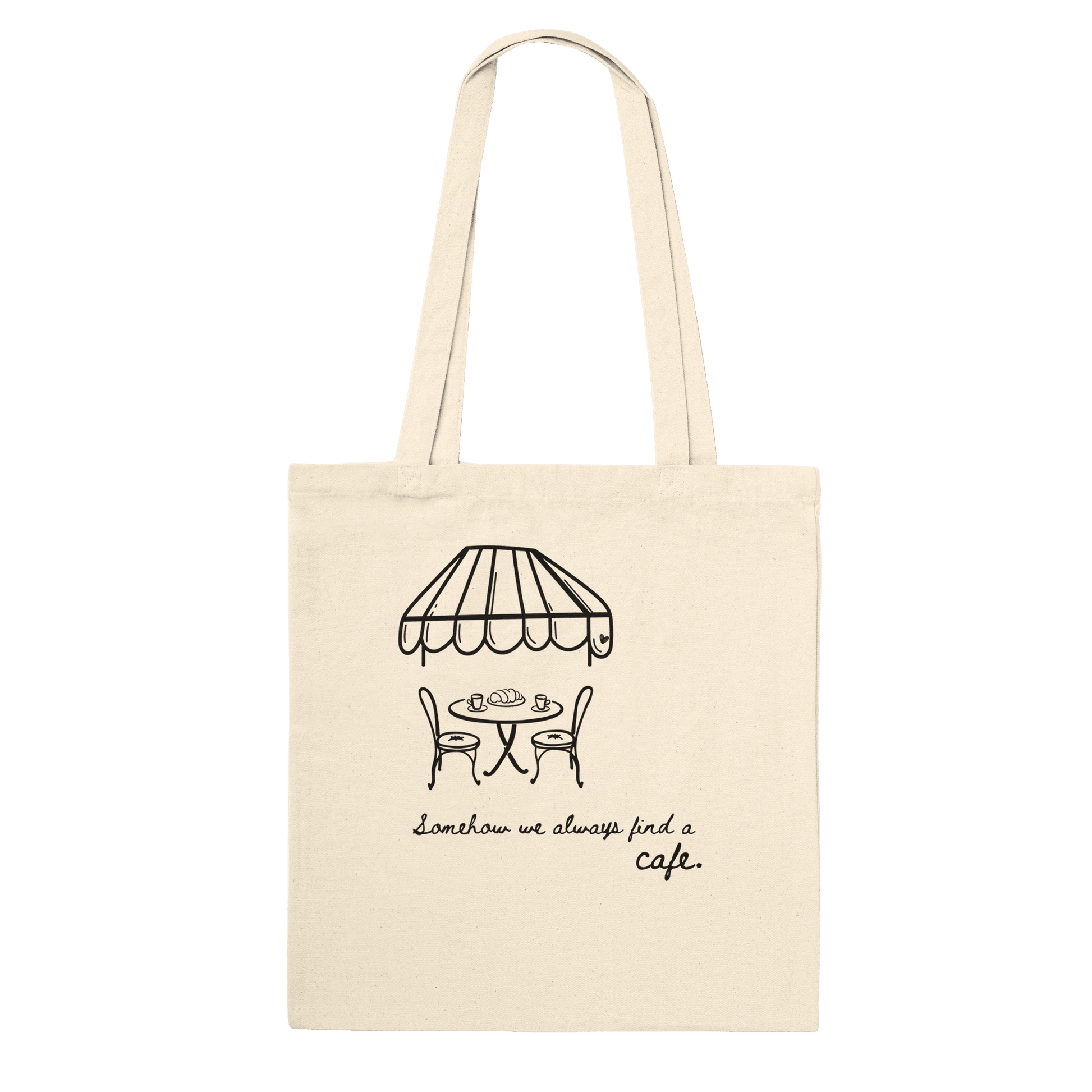 Somehow We Always Find a Cafe Crew Only Tote - Out of Office Outfitters - Print Material