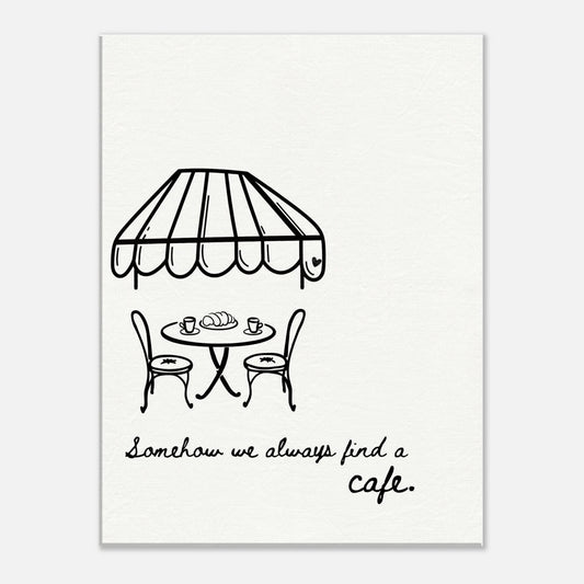 Somehow We Always Find a Cafe - Travel Couple Canvas Wall Art - Out of Office Outfitters - Print Material