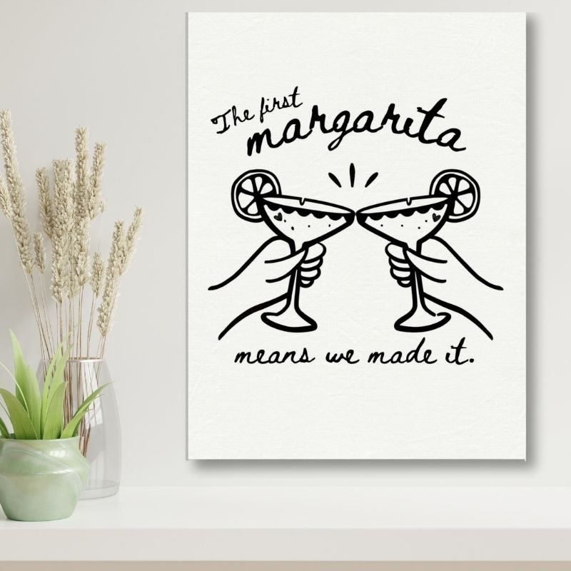 The First Margarita Means We Made It - Travel Couple Canvas Wall Art - Out of Office Outfitters - Print Material