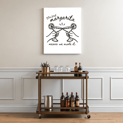 The First Margarita Means We Made It - Travel Couple Canvas Wall Art - Out of Office Outfitters - Print Material