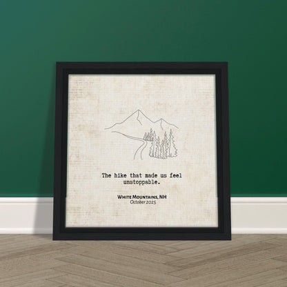 "The Hike that Made Us Feel Unstoppable" - Personalized Travel Micro Memory Framed Canvas - Out of Office Outfitters - Print Material