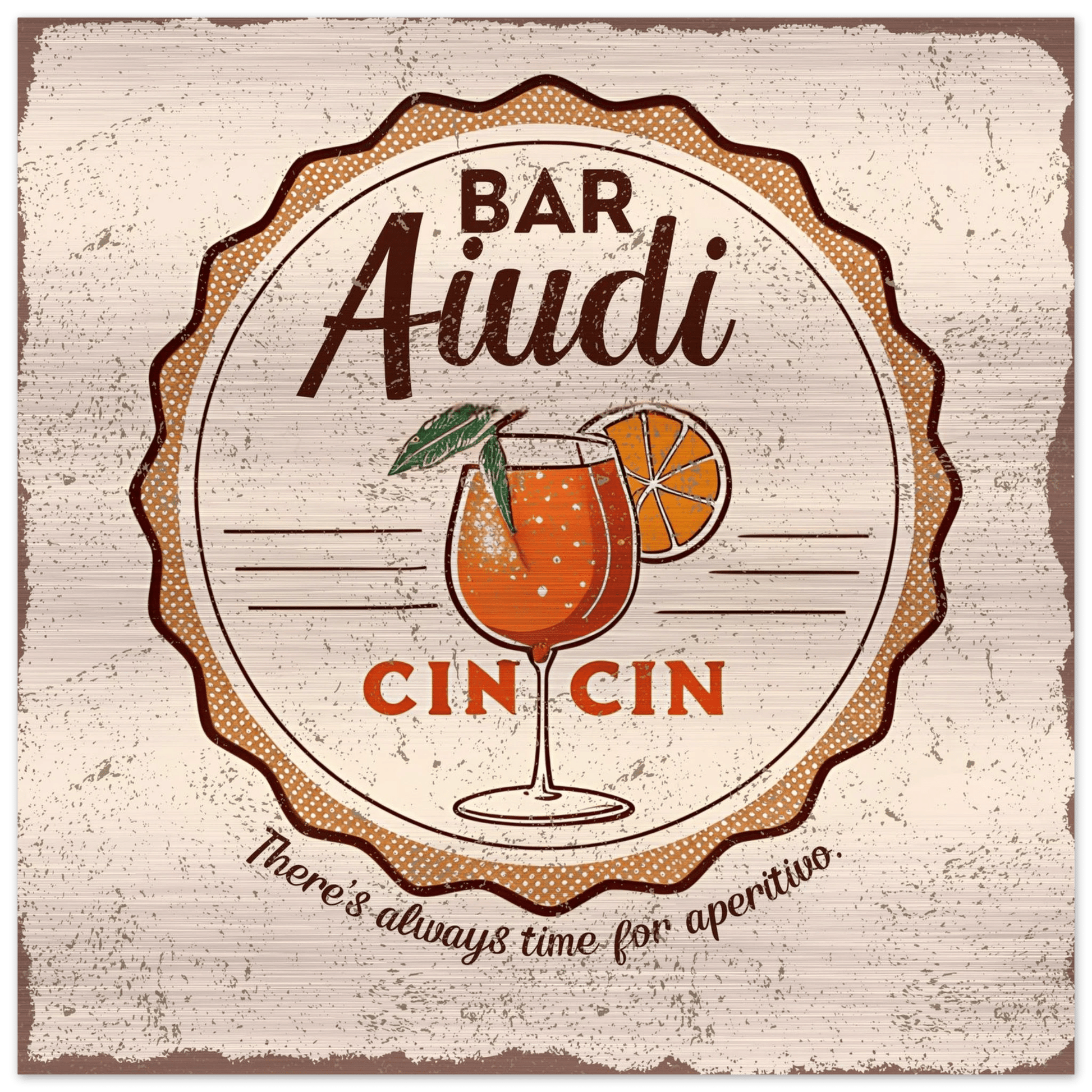 There's Always Time for Aperitivo Brushed Aluminum Bar Sign - Out of Office Outfitters - Print Material