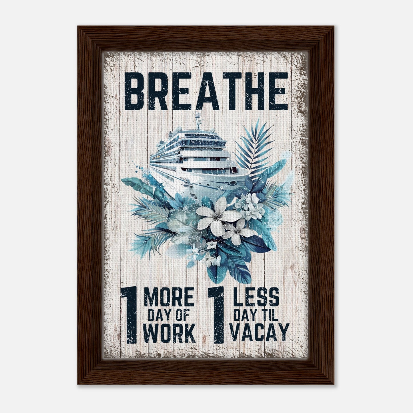 Vacation Mantra Framed Canvas - Out of Office Outfitters - Print Material