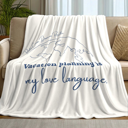 Vacation Planning is My Love Language Blanket - Warm Sherpa Travel Throw - Out of Office Outfitters - Home Decor