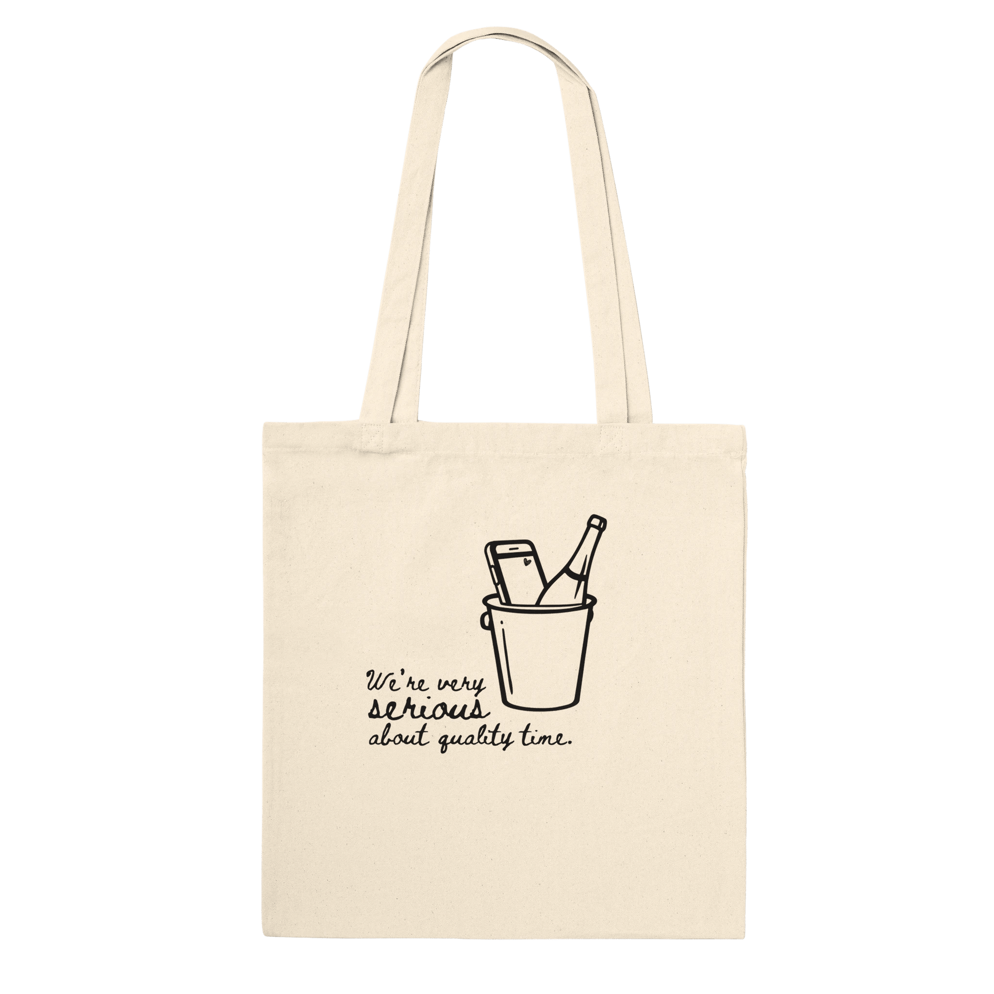 Very Serious About Quality Time Crew Only Tote - Out of Office Outfitters - Print Material