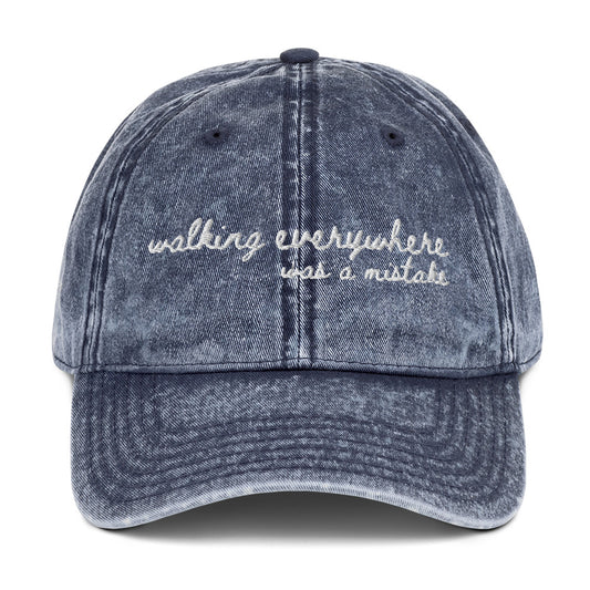 "Walking Everywhere was a mistake" Funny Hat for Travel Lovers- Mock up