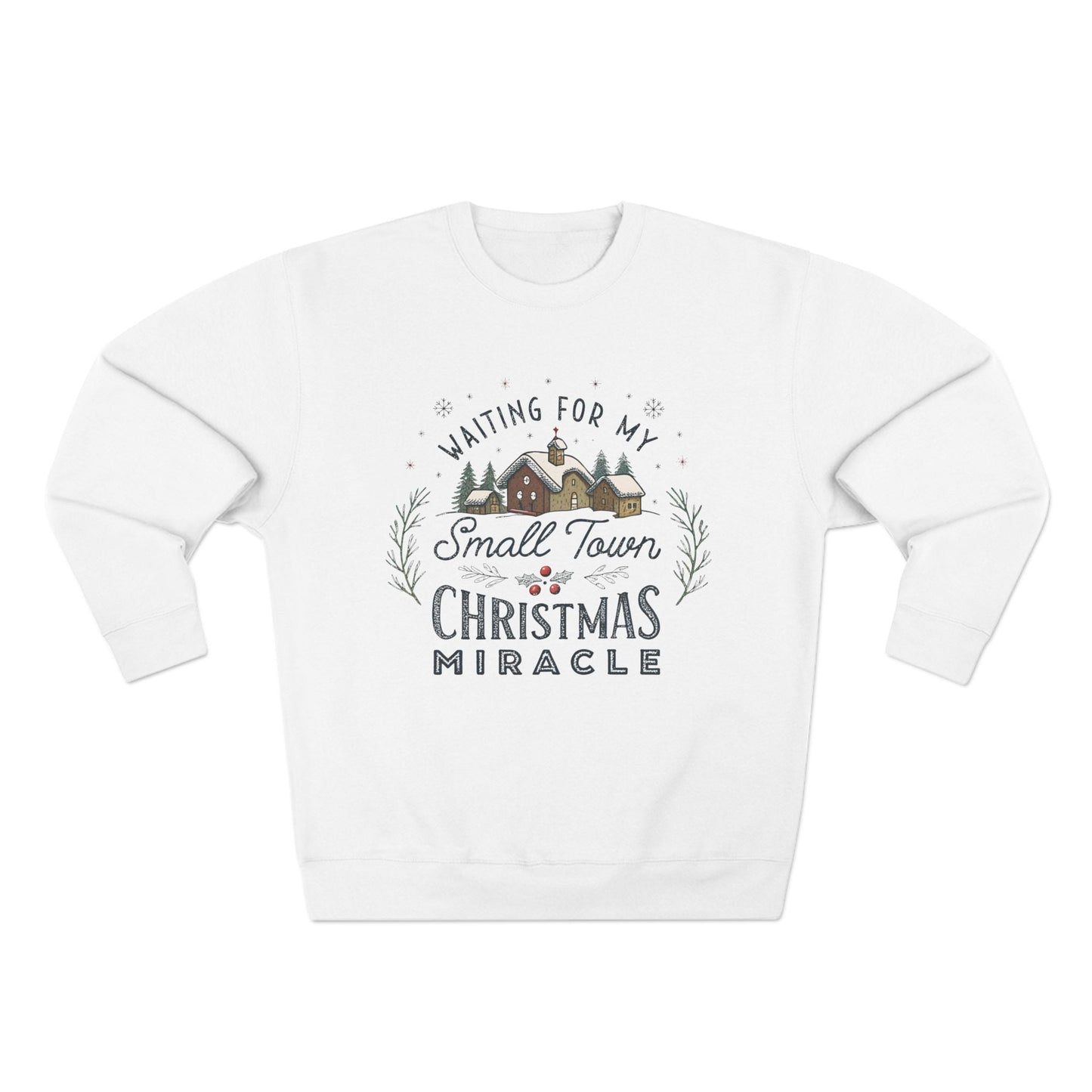 Waiting on my Small Town Christmas Miracle Christmas Sweatshirt - Out of Office Outfitters - Sweatshirt