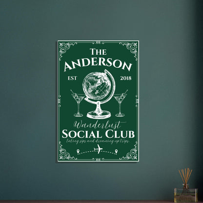 Wanderlust Social Club Poster - Out of Office Outfitters - Print Material