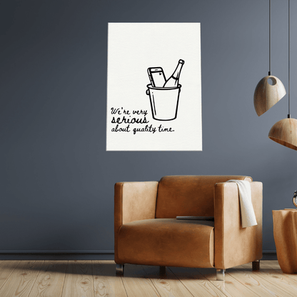 We're Serious About Quality Time - Travel Couple Art - Out of Office Outfitters - Print Material