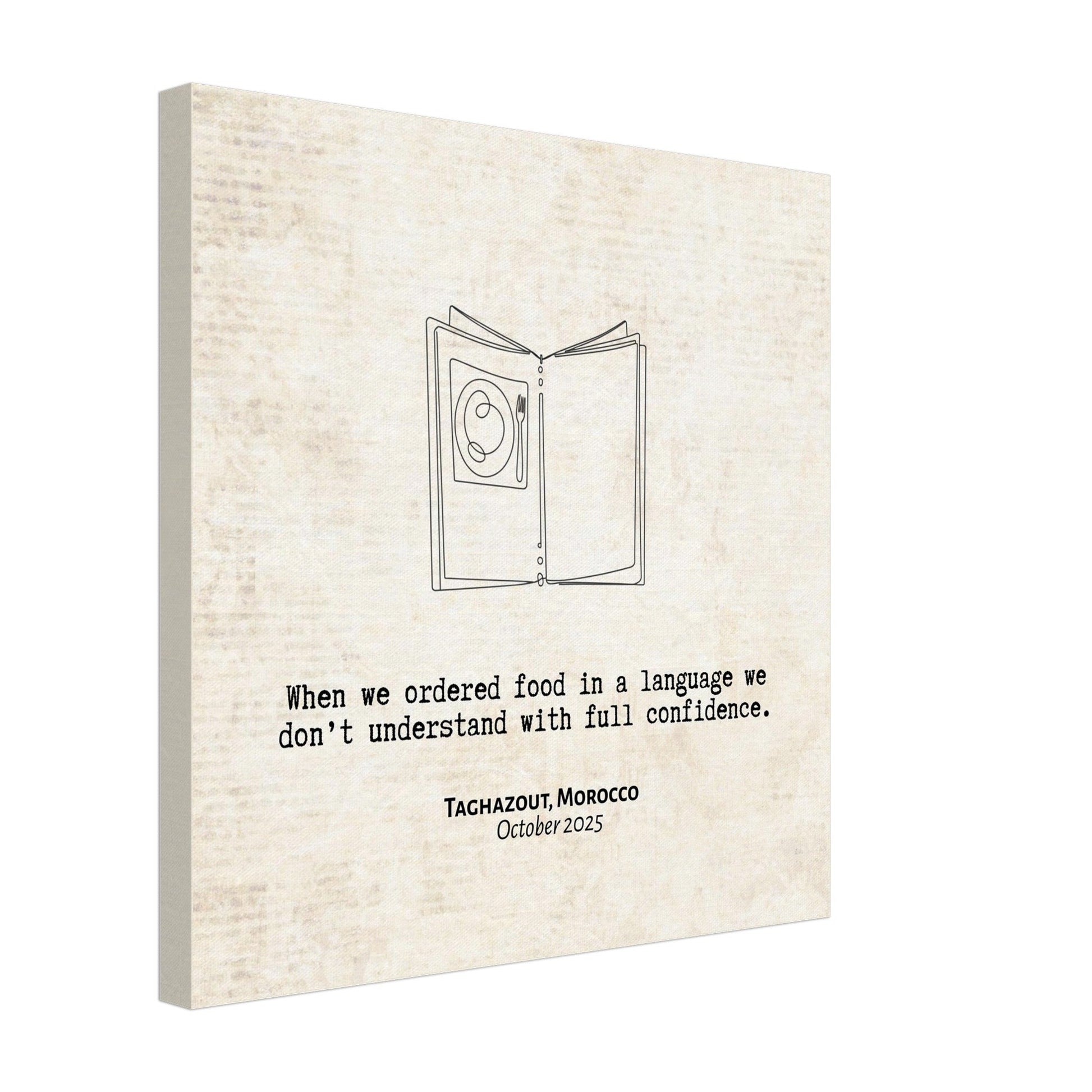 "When We Ordered in a Language We Don't Understand" - Personalized Travel Micro Memory Canvas - Out of Office Outfitters - 