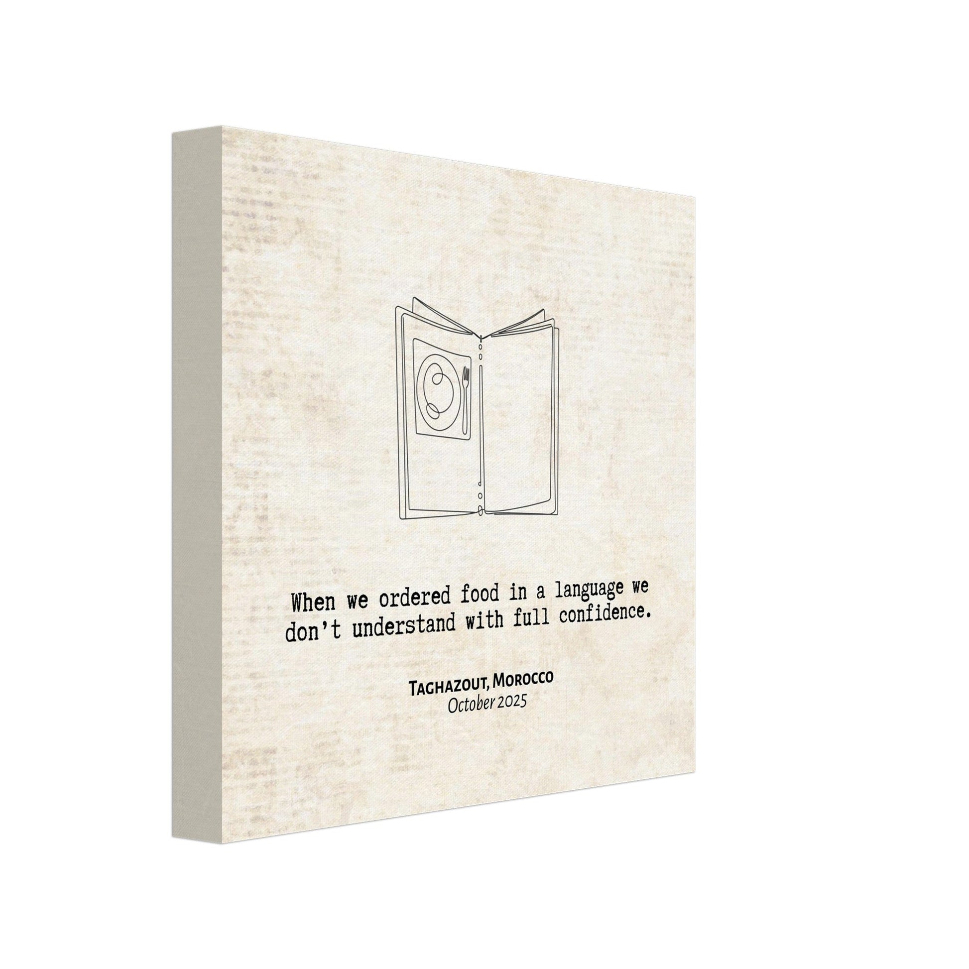 "When We Ordered in a Language We Don't Understand" - Personalized Travel Micro Memory Canvas - Out of Office Outfitters - 
