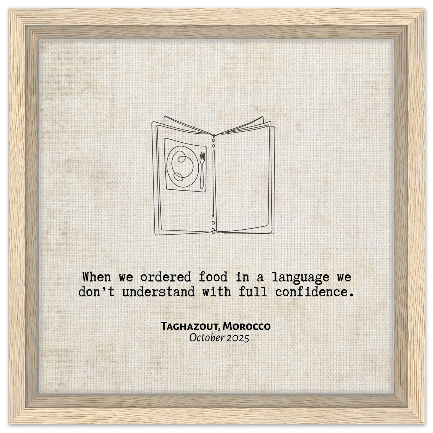 "When We Ordered in a Language We Don't Understand" - Personalized Travel Micro Memory Framed Canvas - Out of Office Outfitters - Print Material