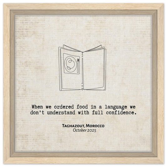 "When We Ordered in a Language We Don't Understand" - Personalized Travel Micro Memory Framed Canvas - Out of Office Outfitters - Print Material
