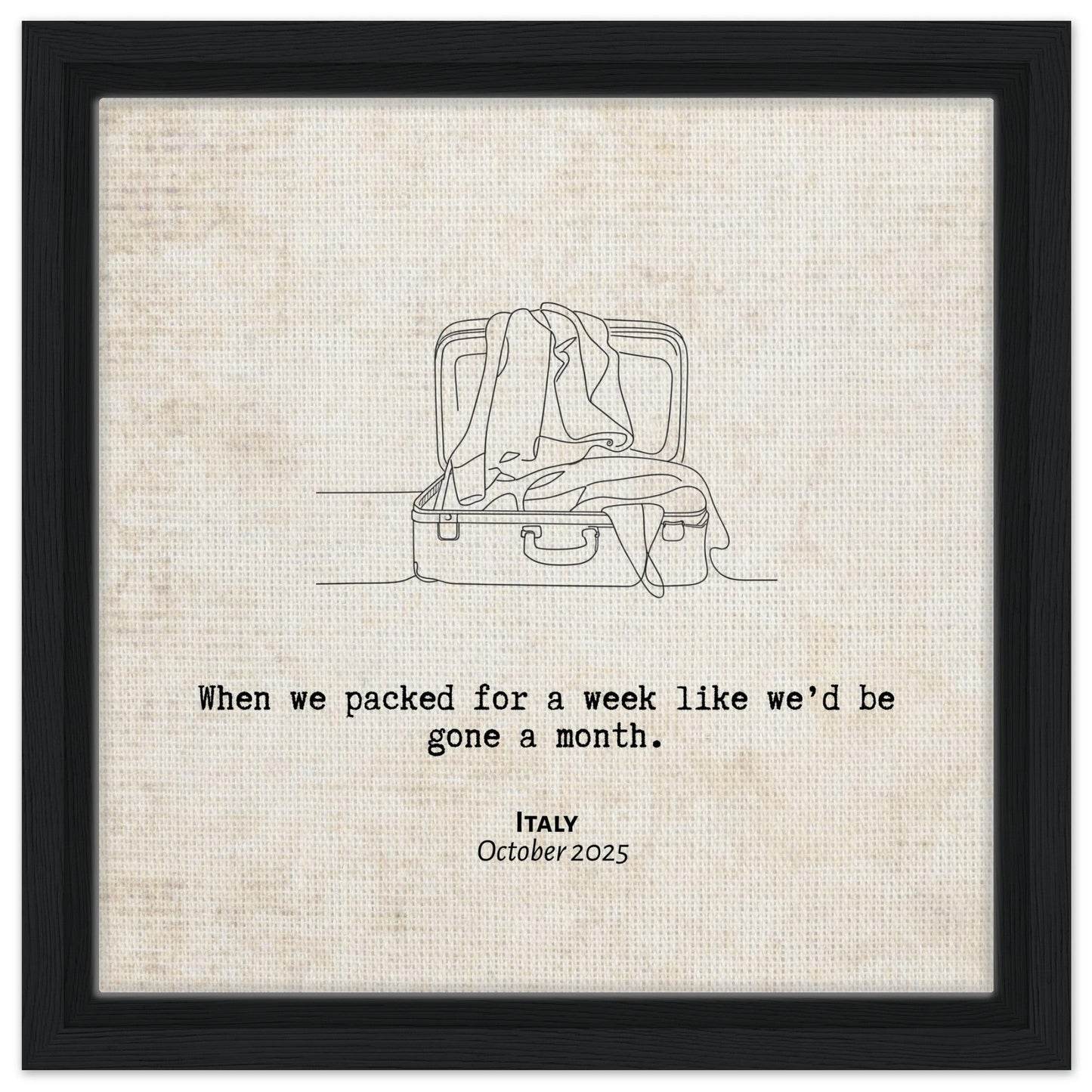 "When We Significantly Overpacked" - Personalized Travel Micro Memory Framed Canvas - Out of Office Outfitters - Print Material