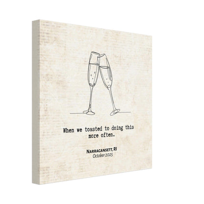 "When We Toasted to Doing This More" - Personalized Travel Micro Memory Canvas - Out of Office Outfitters - 