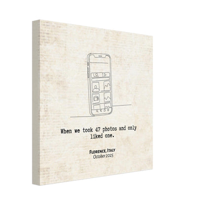 "When we Took 47 Photos and Only Liked One" - Personalized Travel Micro Memory Canvas - Out of Office Outfitters - 