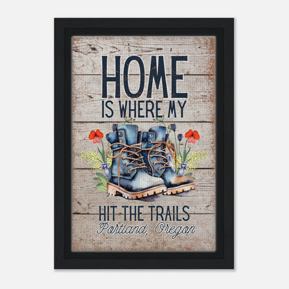 Where My Boots Hit the Trails Framed Canvas - Out of Office Outfitters - Print Material