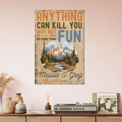 Why Not Do Something Fun Poster - Out of Office Outfitters - Print Material